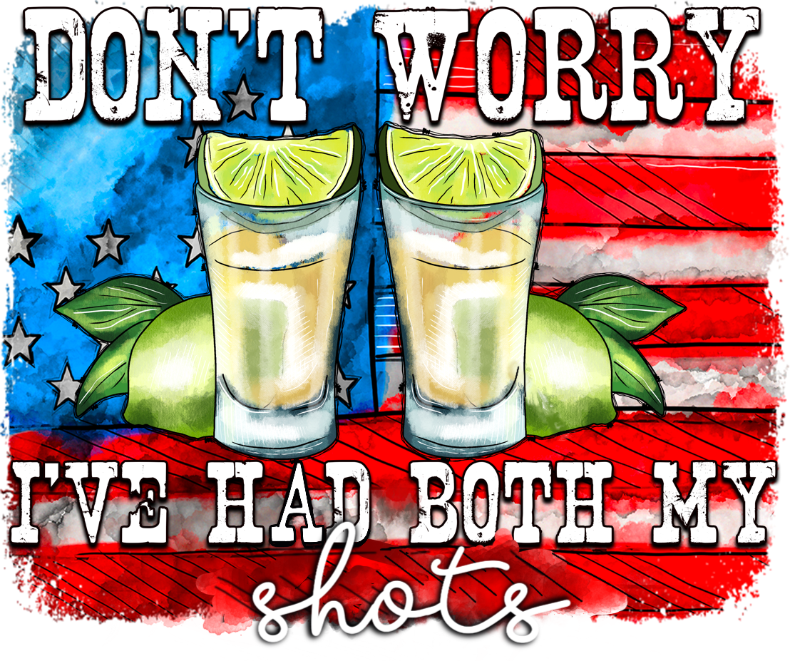 Don’t worry I’ve had my shots