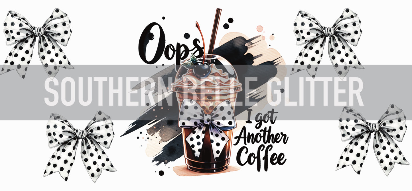 Oops I got another coffee