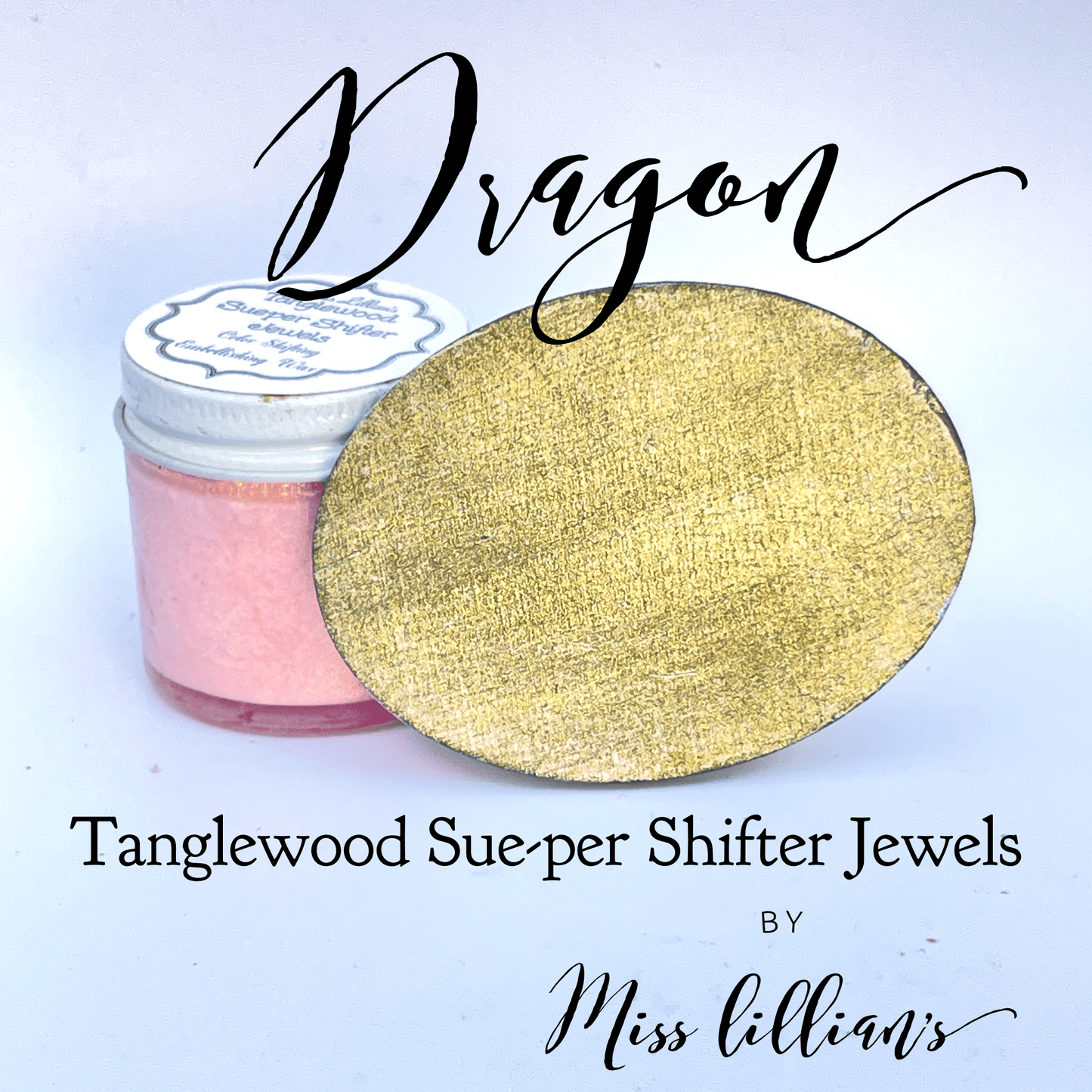 DRAGON Tanglewood Sue-per Shifter Metallic Wax