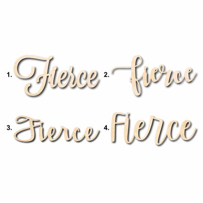 Fierce Sign Unfinished Wood Cutout Home Decor DIY