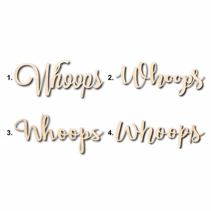Whoops Sign Unfinished Wood Cutout Home Decor DIY