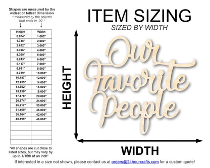 Unfinished Wood Our Favorite People Cutout | DIY Craft Shape | up to 46" DIY