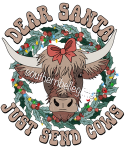 Dear Santa Just send Cows
