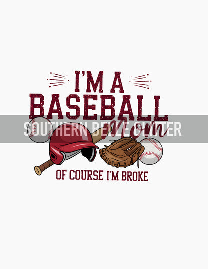 I’m a baseball mom, of course I’m broke