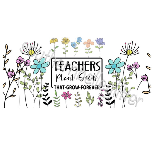 16oz Libby teachers plant seeds wrap