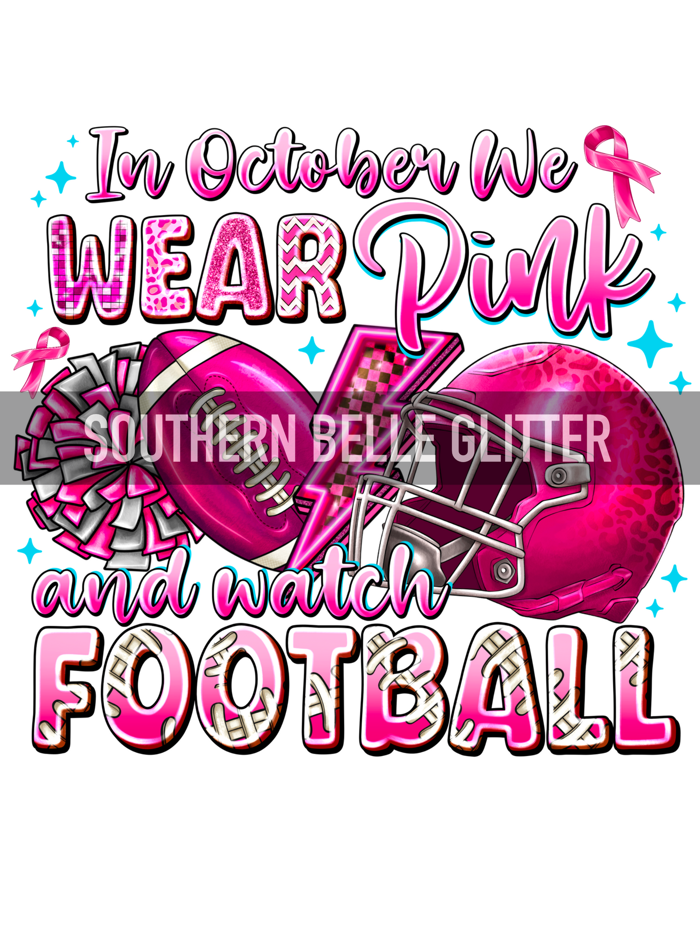 In October we Wear Pink and watch football