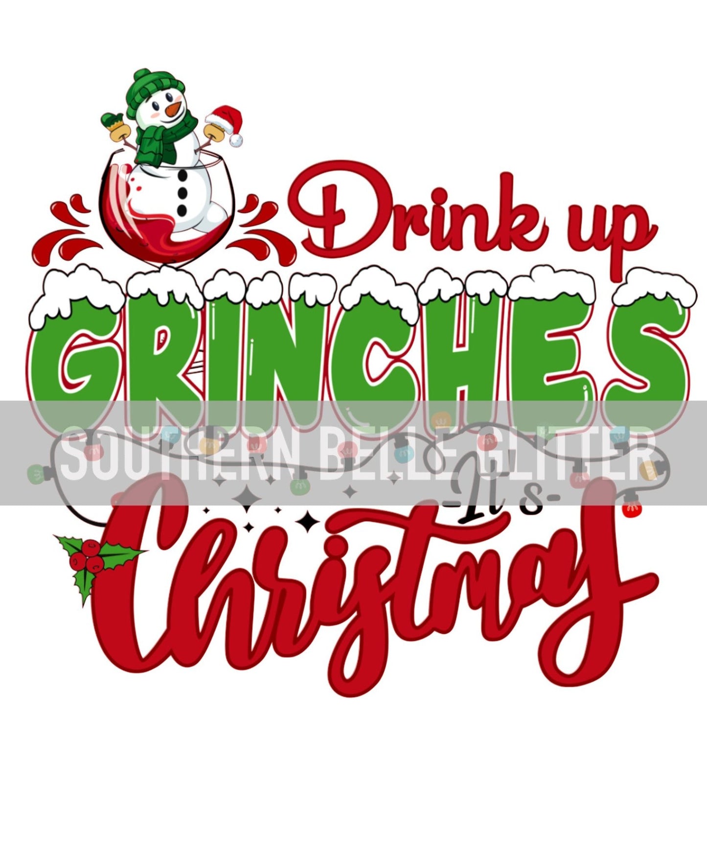 Drink up Grinches