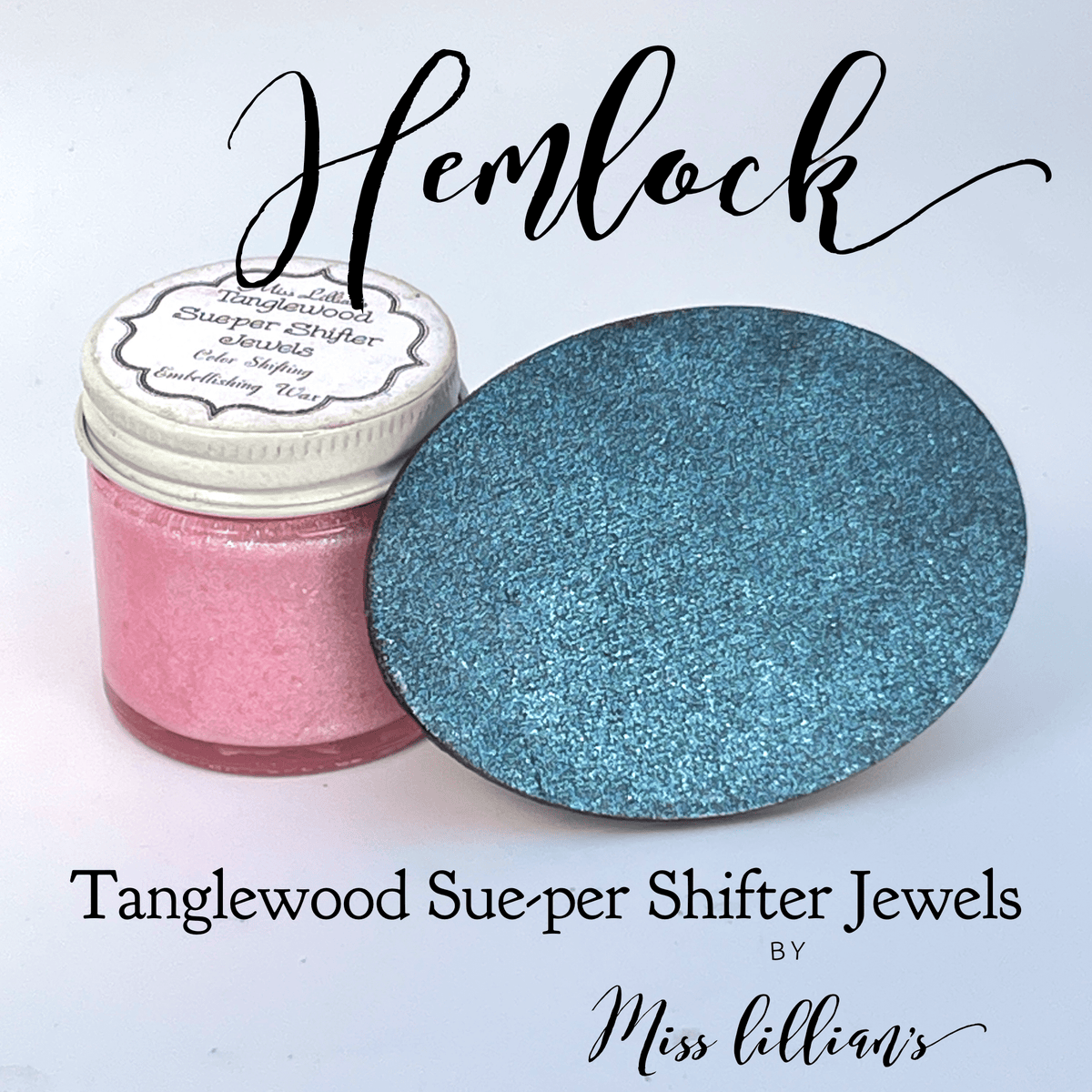 HEMLOCK Tanglewood Sue-per Shifter Metallic Wax