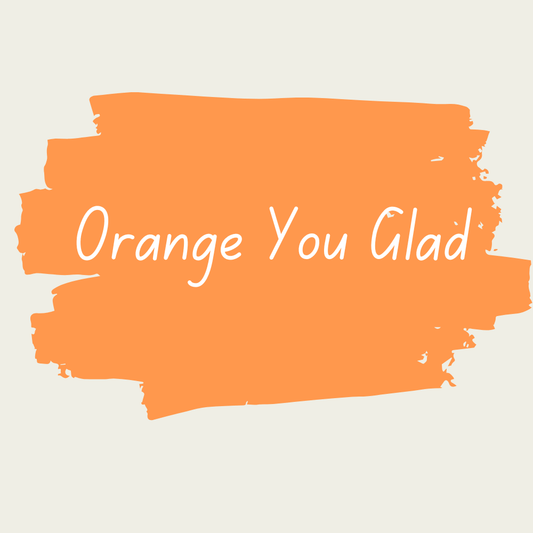 Miss Lillian's NO WAX Chock Paint - Orange You Glad