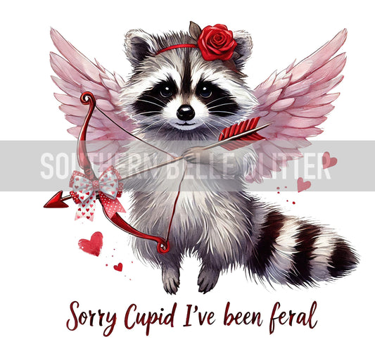 Sorry Cupid I've been Feral