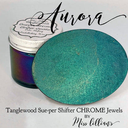 AURORA-Tanglewood Sue-per CHROME Shifter Metallic Wax