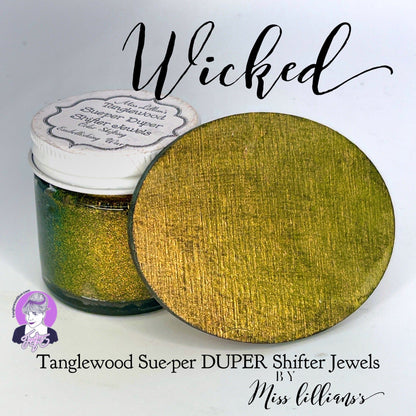 WICKED-Tanglewood Sue-per DUPER Shifter Metallic Wax