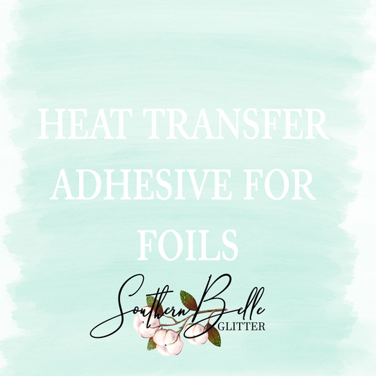 Heat Transfer Clear Adhesive for foil